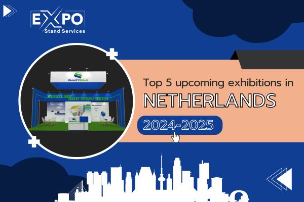 Top 5 upcoming exhibitions in Netherlands 2024-2025