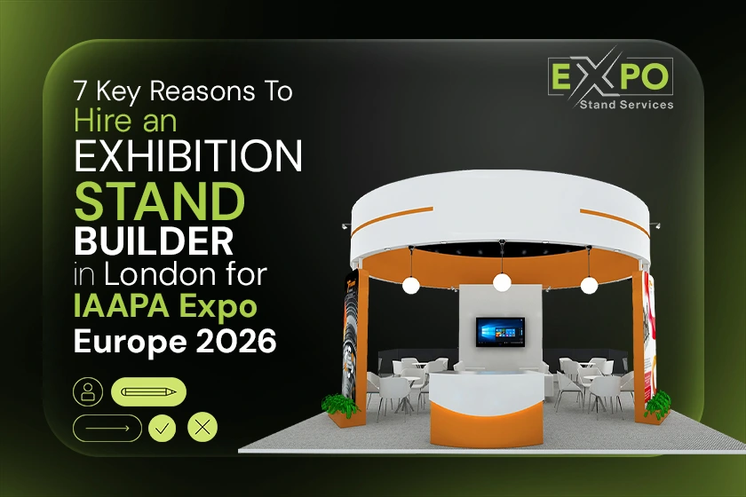 7 Key Reasons To Hire an Exhibition Stand Builder in London for IAAPA Expo Europe 2026