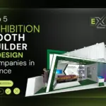 Top 5 Exhibition Booth Builder & Design Companies in France