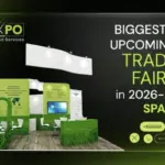 Biggest 5 Upcoming Trade Fairs in 2026-27 Spain