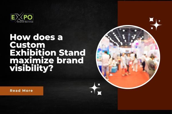 Custom Exhibition Stand