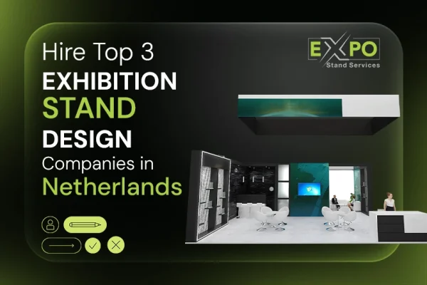 Top 3 Exhibition Stand Design Companies in Netherlands