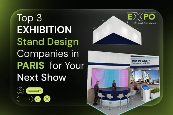 top 3 exhibition design companies in paris